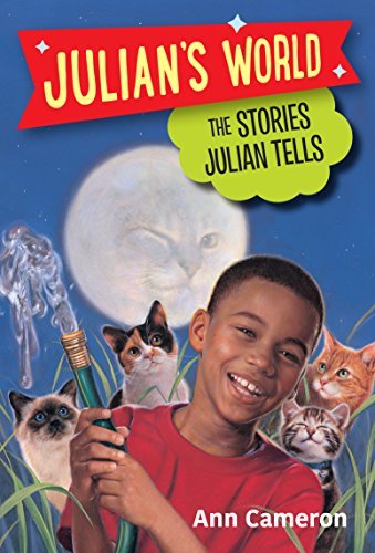 The Stories Julian Tells (Julian's World) (English Edition)