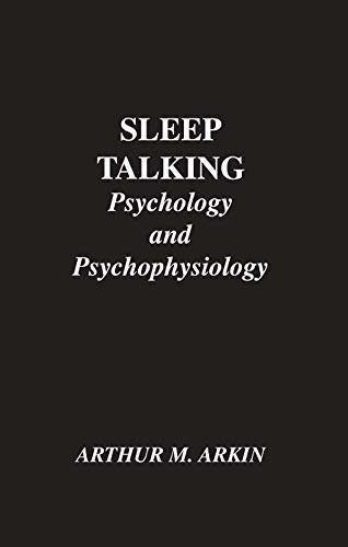 Sleep Talking: Psychology and Psychophysiology (English Edition)