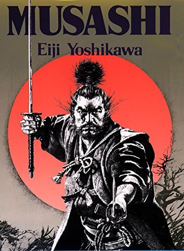 Musashi: An Epic Novel of the Samurai Era (English Edition)