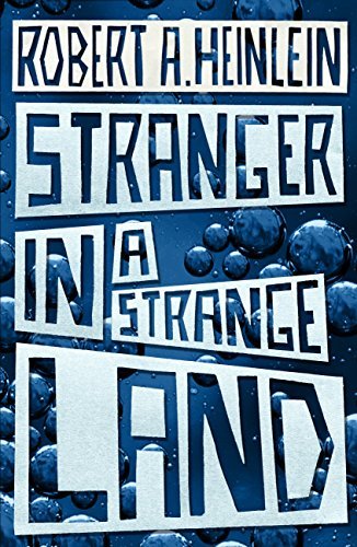 Stranger in a Strange Land (Hodder Great Reads) (English Edition)