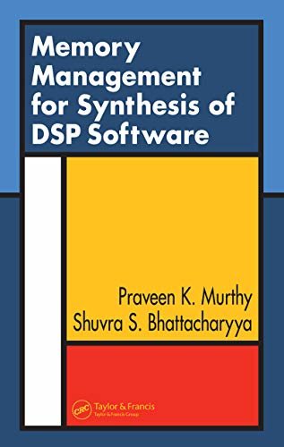 Memory Management for Synthesis of DSP Software (English Edition)