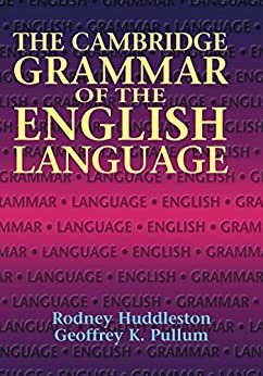 The Cambridge Grammar of the English Language (English Edition)