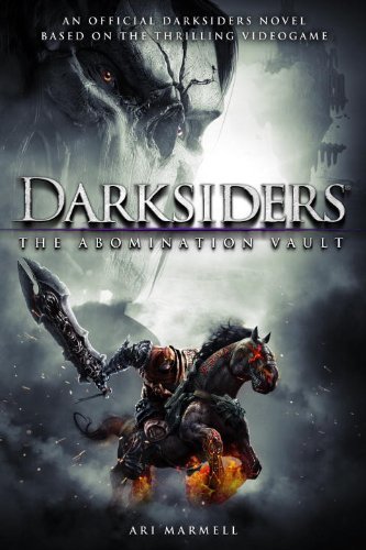 Darksiders: The Abomination Vault: A Novel (English Edition)