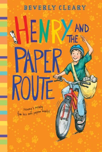 Henry and the Paper Route (Henry Huggins series Book 4) (English Edition)