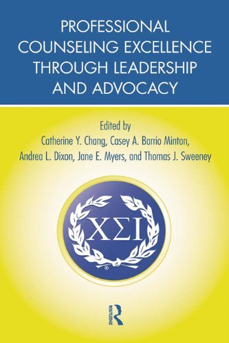 Professional Counseling Excellence through Leadership and Advocacy (English Edition)
