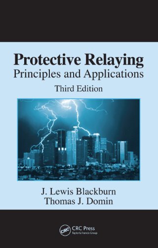 Protective Relaying: Principles and Applications, Third Edition (Power Engineering Book 30) (English Edition)