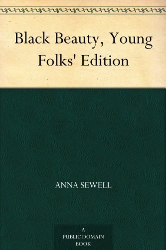 Black Beauty, Young Folks' Edition (English Edition)