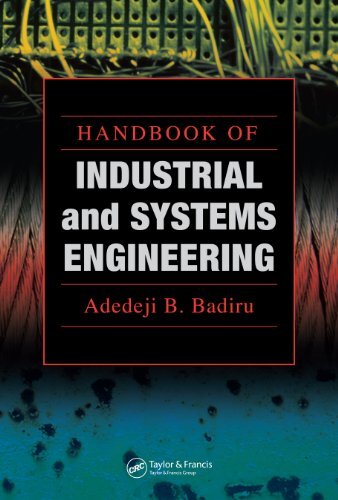 Handbook of Industrial and Systems Engineering (Systems Innovation Book Series) (English Edition)
