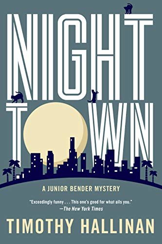 Nighttown (A Junior Bender Mystery Book 7) (English Edition)