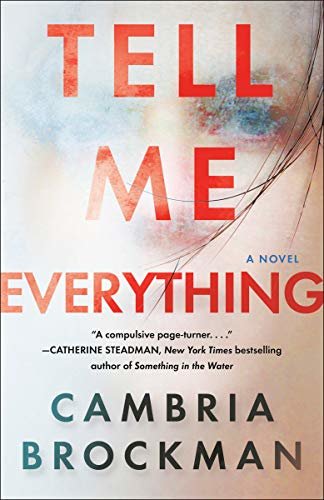 Tell Me Everything: A Novel (English Edition)