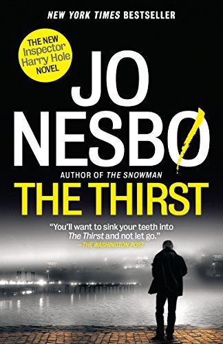 The Thirst: A Harry Hole Novel (Harry Hole Series Book 11) (English Edition)