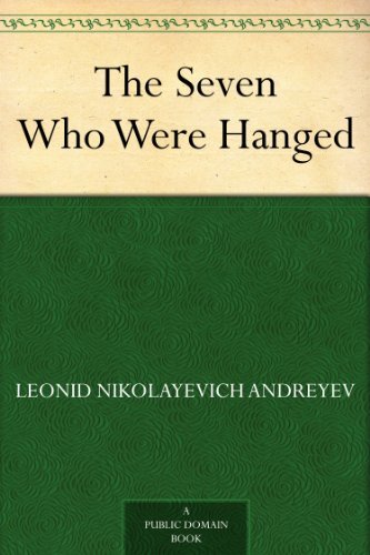 The Seven Who Were Hanged (免费公版书) (English Edition)