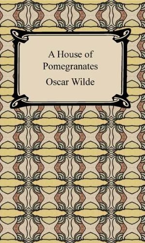 A House of Pomegranates [with Biographical Introduction] (Digireads.com Classics) (English Edition)