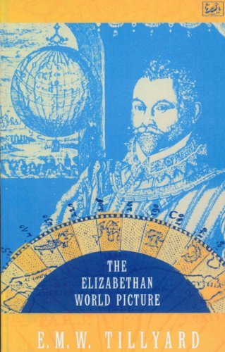The Elizabethan World Picture (English Edition)