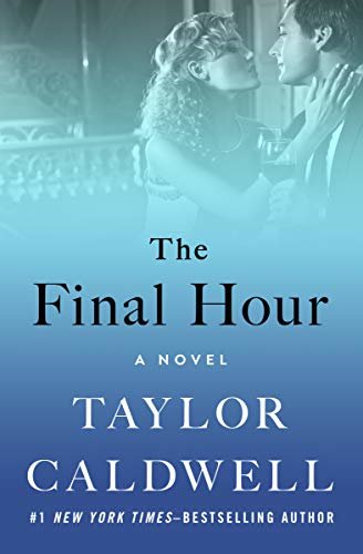 The Final Hour: A Novel (The Barbours and Bouchards Series Book 3) (English Edition)