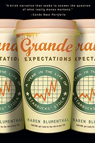 Grande Expectations: A Year in the Life of Starbucks' Stock (English Edition)