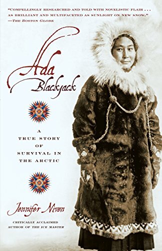 Ada Blackjack: A True Story of Survival in the Arctic (English Edition)