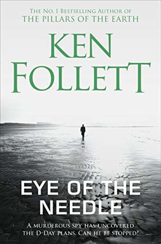Eye of the Needle (Pan 70th Anniversary Book 17) (English Edition)