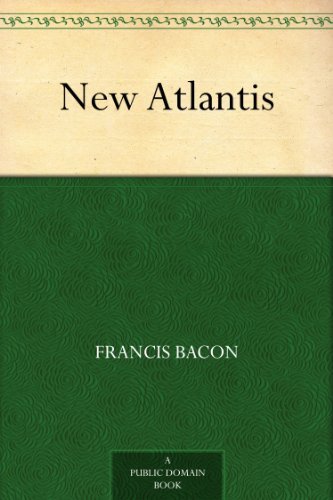 New Atlantis (免费公版书) (English Edition)