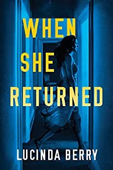 When She Returned (English Edition)