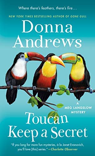 Toucan Keep a Secret: A Meg Langslow Mystery (Meg Langslow Mysteries Book 23) (English Edition)
