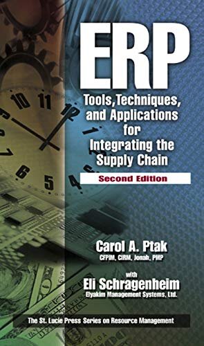 ERP: Tools, Techniques, and Applications for Integrating the Supply Chain, Second Edition (Resource Management) (English Edition)