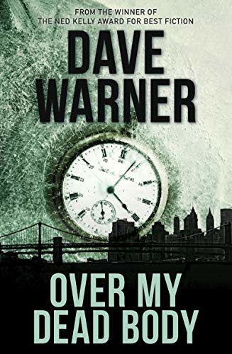 Over My Dead Body (English Edition)