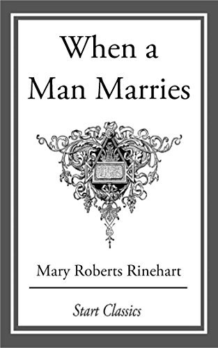 When a Man Marries (English Edition)