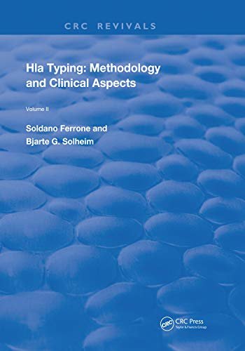 HLA Typing: Methodology and Clinical Aspects (Routledge Revivals Book 2) (English Edition)