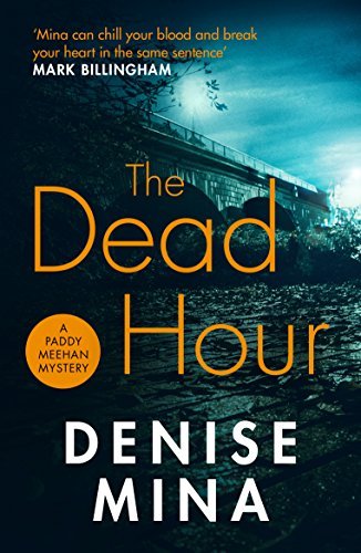 The Dead Hour (Paddy Meehan) (English Edition)