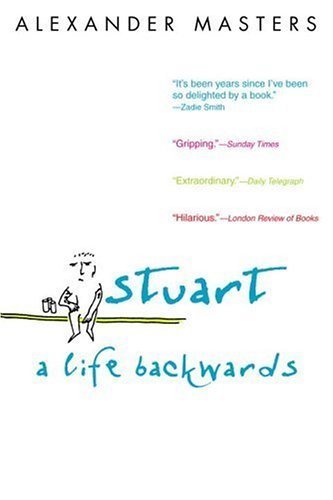 Stuart: A Life Backwards (English Edition)