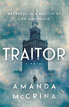 Traitor: A Novel of World War II (English Edition)
