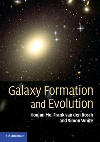 Galaxy Formation and Evolution (English Edition)