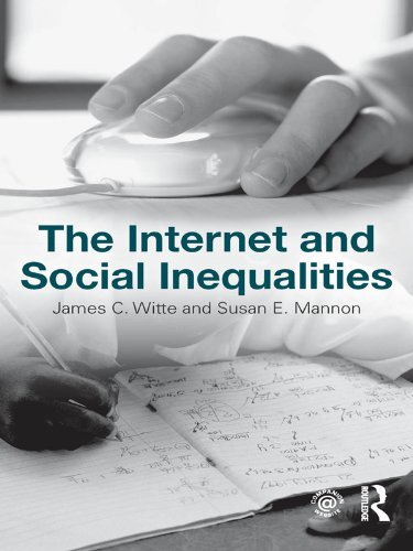 The Internet and Social Inequalities (Sociology Re-Wired) (English Edition)