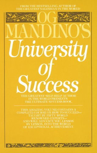 Og Mandino's University of Success: The Greatest Self-Help Author in the World Presents the Ultimate Success Book (English Edition)