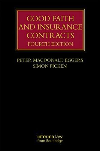 Good Faith and Insurance Contracts (Lloyd's Insurance Law Library) (English Edition)