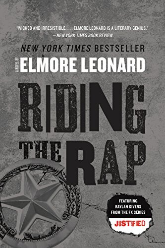 Riding the Rap: A Novel (Raylan Givens Book 2) (English Edition)