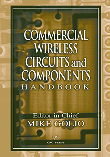 Commercial Wireless Circuits and Components Handbook (English Edition)