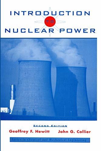 Introduction to Nuclear Power (Series in Chemical and Mechanical Engineering) (English Edition)