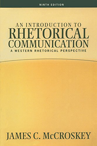 An Introduction to Rhetorical Communication (English Edition)