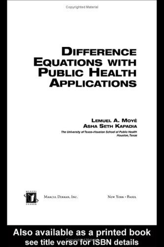 Difference Equations with Public Health Applications (English Edition)