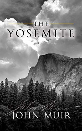 The Yosemite (English Edition)