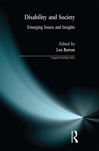 Disability and Society: Emerging Issues and Insights (Longman Sociology Series) (English Edition)