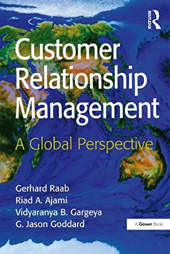 Customer Relationship Management: A Global Perspective (English Edition)