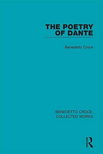 The Poetry of Dante (Collected Works Book 4) (English Edition)