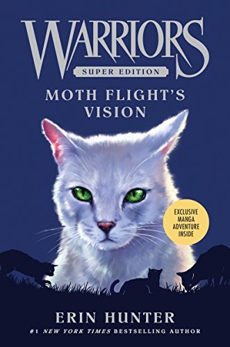 Warriors Super Edition: Moth Flight's Vision (English Edition)