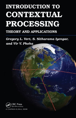 Introduction to Contextual Processing: Theory and Applications (English Edition)