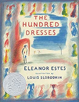 The Hundred Dresses (English Edition)