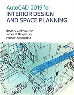 AutoCAD 2015 for Interior Design and Space Planning (English Edition)