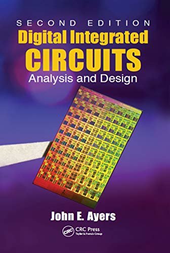 Digital Integrated Circuits: Analysis and Design, Second Edition (English Edition)